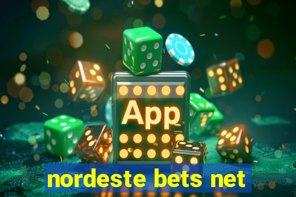 nordeste bets net